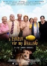 Póster de 'n Paw-Paw Vir My Darling