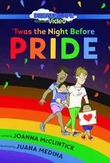 Póster de 'Twas the Night Before Pride