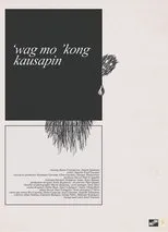 Póster de 'Wag Mo 'kong Kausapin