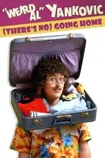 Póster de 'Weird Al' Yankovic: (There's No) Going Home