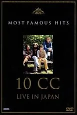 Póster de 10cc: Live in Japan - Most Famous Hits