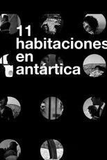 Póster de 11 Habitaciones en Antártica