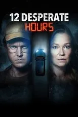 Póster de 12 Desperate Hours