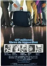 Póster de 127 millones libres de impuestos