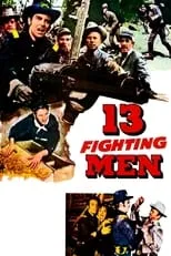 Póster de 13 Fighting Men