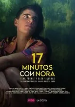 Póster de 17 minutos con Nora
