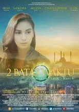 Póster de 2 Batas Waktu: Amanah Isa Al-Masih
