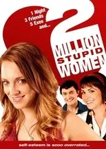 Póster de 2 Million Stupid Women