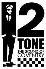 Póster de 2 Tone: The Sound of Coventry