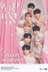 Póster de 2024 ZEROBASEONE FANCON IN JAPAN