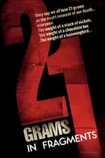 Póster de 21 Grams: In Fragments