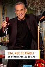 Póster de 214, rue de Rivoli : Le dîner spécial 20 ans