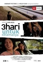 Póster de 3 Hari untuk Selamanya
