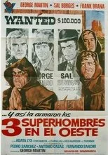 Póster de 3 superhombres en el Oeste