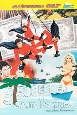 Póster de 3 Supermen in Santo Domingo