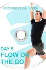 Póster de 3 Weeks Yoga Retreat - Week 3 Progression - Day 5 Flow On the Go