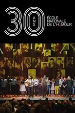 Póster de 30 ans - École nationale de l'humour