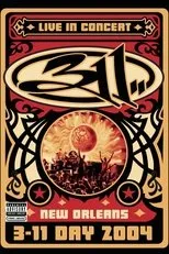 Póster de 311 Day: Live in New Orleans