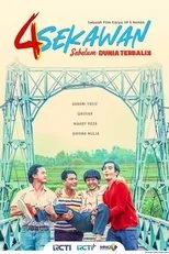 Póster de 4 Sekawan Sebelum Dunia Terbalik
