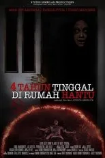 Póster de 4 Tahun Tinggal di Rumah Hantu