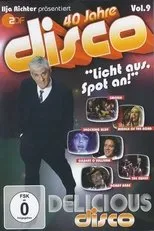 Póster de 40 Jahre Disco Vol.9 - Ilja Richter präsentiert