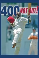 Póster de 400 Not Out! - Brian Lara's World Record Innings