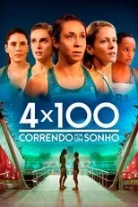 Póster de 4x100: Correndo por um Sonho