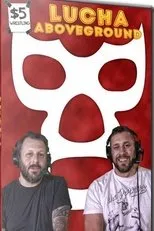 Póster de $5 Wrestling: Lucha Aboveground