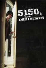 Póster de 5150, rue des Ormes