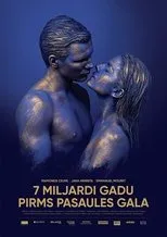 Póster de 7 miljardi gadu pirms pasaules gala