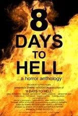 Póster de 8 Days to Hell