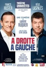 Póster de À droite, à gauche (Théâtre)