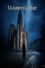 Póster de À la lumière d'un doute