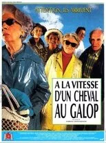 Póster de À la vitesse d'un cheval au galop