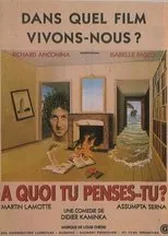 Póster de À quoi tu penses-tu ?