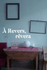 Póster de À Revers, rêvera