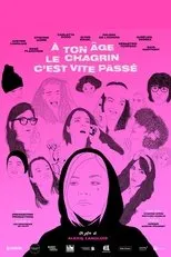 Póster de À ton âge le chagrin c'est vite passé