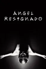 Póster de Ángel Resignado