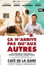 Póster de Ça n'arrive pas qu'aux autres