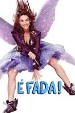 Póster de É Fada!