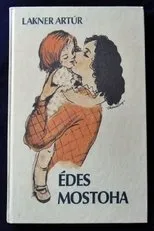 Póster de Édes mostoha