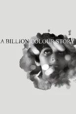 Póster de A Billion Colour Story