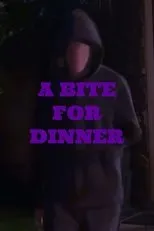 Póster de A Bite for Dinner