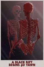 Póster de A Black Rift Begins to Yawn