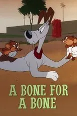 Póster de A Bone for a Bone