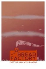 Póster de A Bread Factory: Part Two