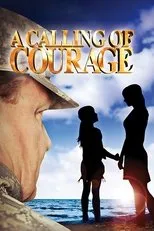 Póster de A Calling of Courage