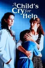 Póster de A Child's Cry for Help