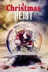 Póster de A Christmas Heist
