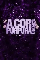 Póster de A Cor Púrpura - O Musical